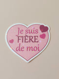 Sticker Holographique je suis fière de moi