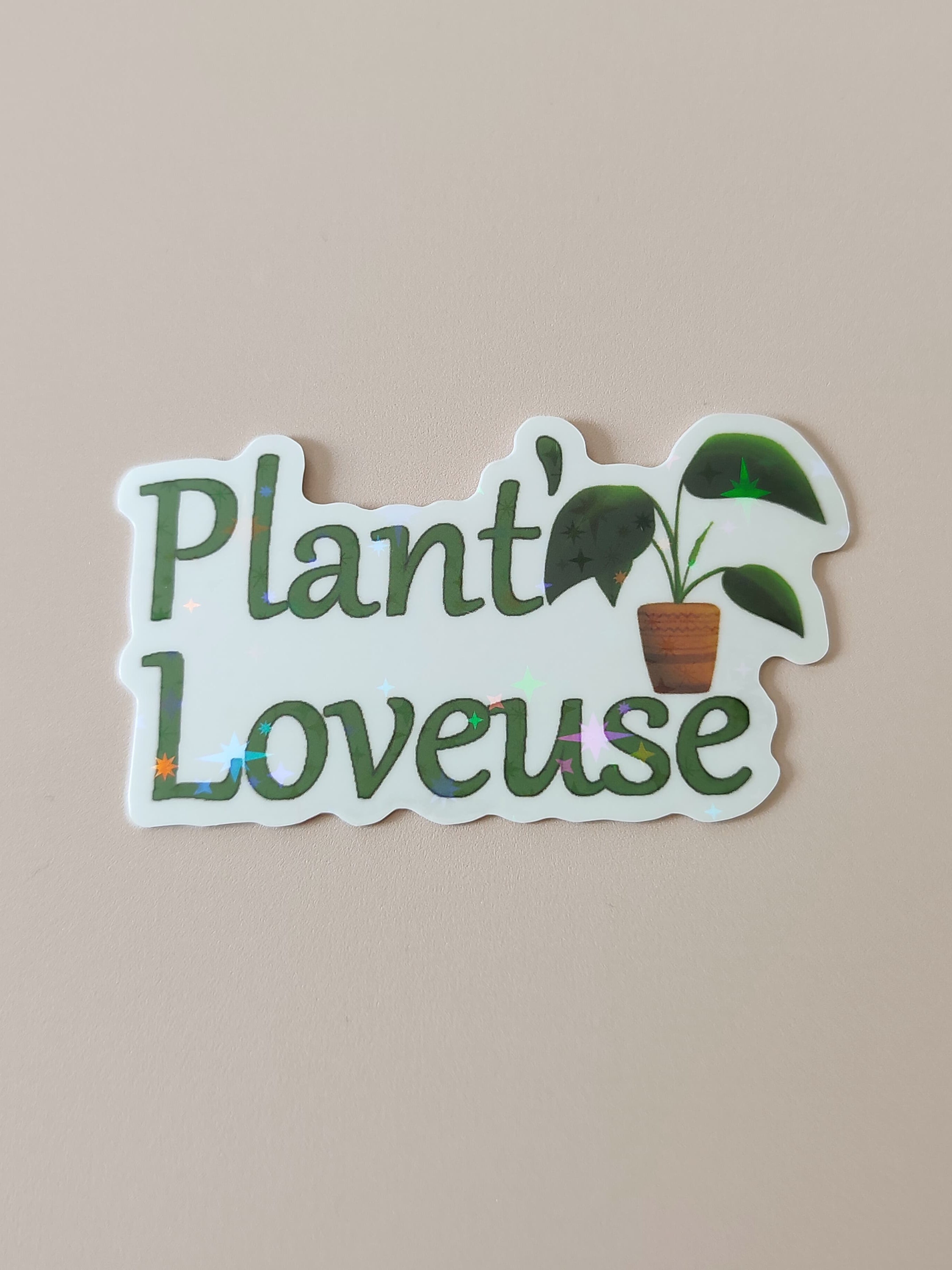 Sticker Holographique Plant' loveuse